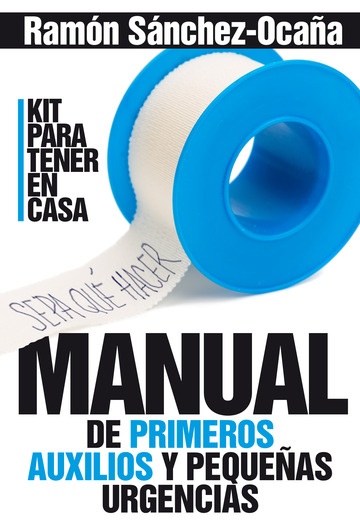 Manual de primeros auxilios en casa
