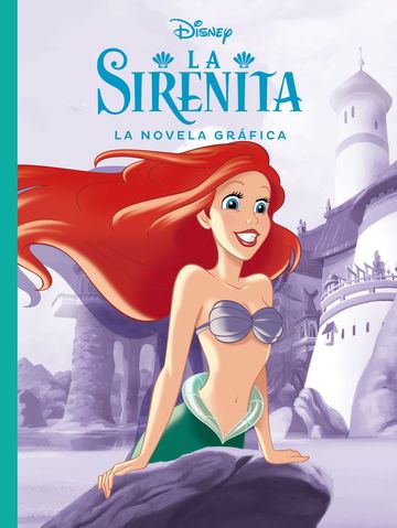La Sirenita. La novela gr�fica