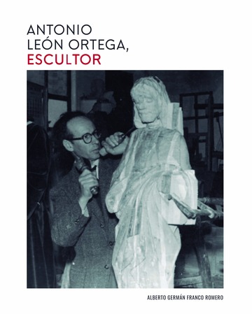 Antonio Len Ortega, Escultor