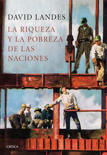 Riqueza y la pobreza de las naciones