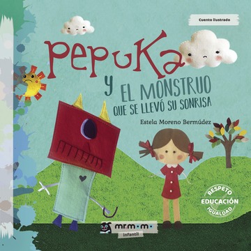 Pepuka y el Monstruo que se llev su sonrisa