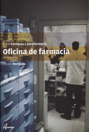 Oficina de farmacia. Edicin revisada.