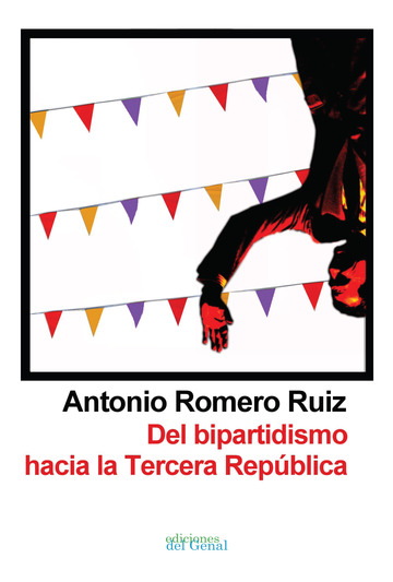 Del Bipartidismo Hacia La Tercera Repblica