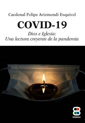 Covid-19. Dios e Iglesia