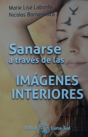 Sanarse A Travs De Las Imagenes Interiores