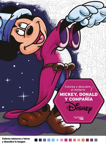 Colorea y descubre el misterio disney. mickey, donald y compaa