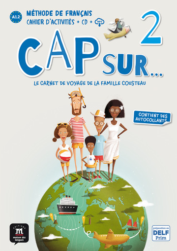 Cap Sur 2. Cahier d'Activit�s + CD. A1.2