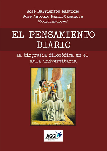 El pensamiento diario - La biografa filosfica en el aula universitaria