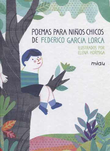 Poemas Para Nios Chicos De Federico Garcia Lorca
