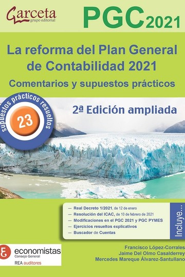 La reforma del Plan General de Contabilidad 2021 2 edicin