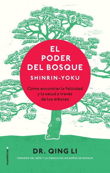 Poder del bosque. shinrin-yoku