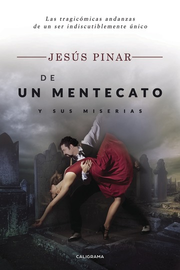 De un mentecato y sus miserias
