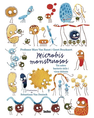 Microbios monstruosos. Sobre bacterias tiles y virus dainos