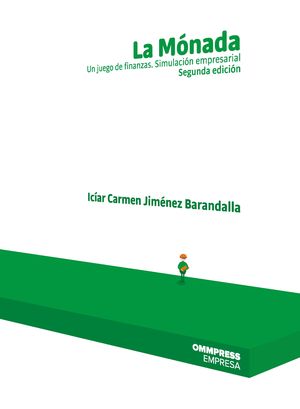 La Mnada. Un Juego De Finanzas. Segunda Edicin 2018
