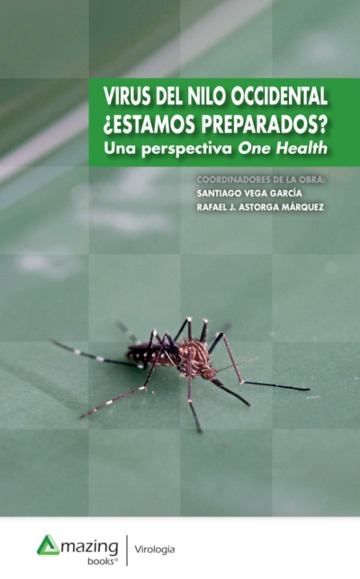 Virus del Nilo occidental Estamos preparados?
