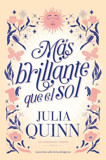 Ms brillante que el sol (Las hermanas Lyndon 2)