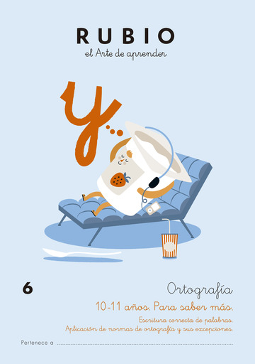 Ortografa 6 (10-11 aos. Para saber ms)