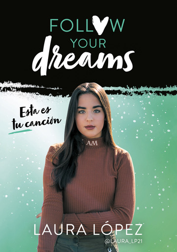 Esta es tu cancin (follow your dreams 2)