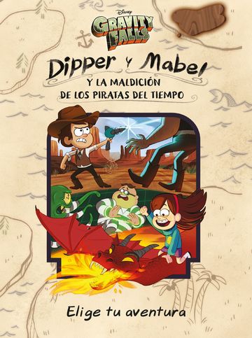 Gravity falls. dipper y mabel y la maldicin de los piratas del tiempo