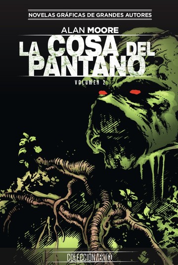 Coleccin Vertigo nm. 30: La Cosa del Pantano de Alan Moore 2