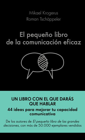 El pequeo libro de la comunicacin eficaz