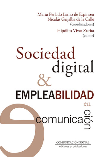 Sociedad digital y empleabilidad en comunicacin