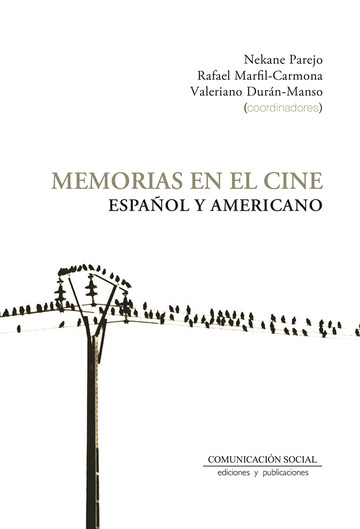 Memorias en el cines espaol y americano