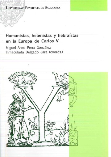 Humanistas, Helenistas Y Hebrastas En La Europa De Carlos V