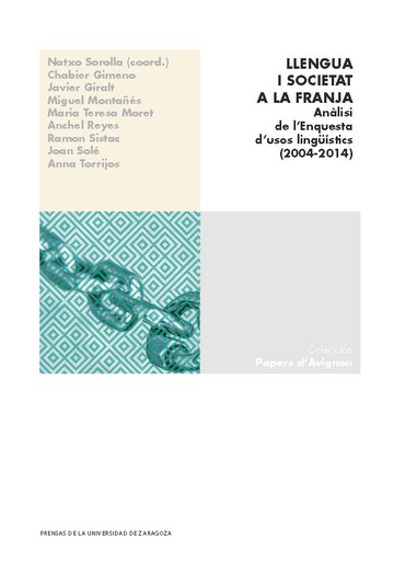 Llengua i societat a la Franja. Anlisi de l'Enquesta d'usos lingstics (2004-2014)