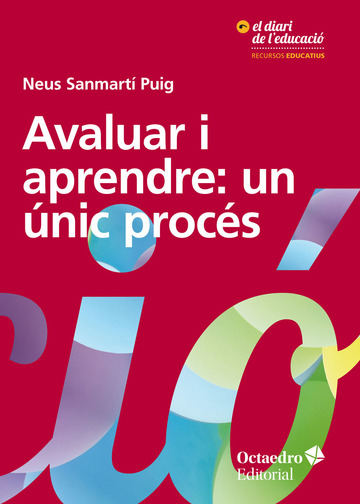 Avaluar i aprendre: un nic procs