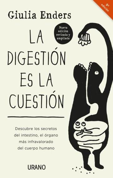 La Digestin Es La Cuestin