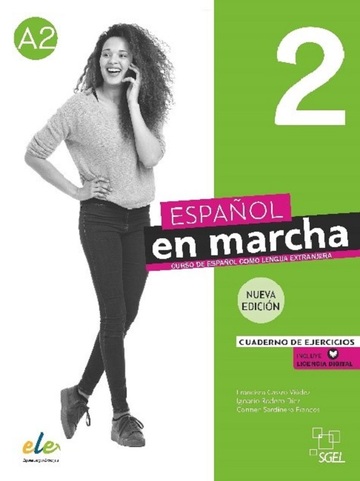 Espaol en marcha 2 Nueva edicin. Cuaderno de ejercicios