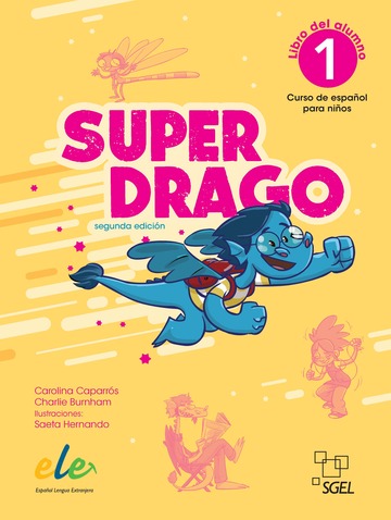 Superdrago 1 libro del alumno (2. edicin)