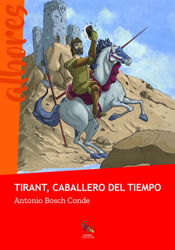 Tirant, caballero del tiempo