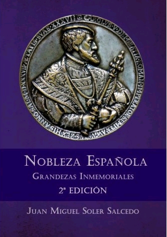 Nobleza Espaola. Grandezas Inmemoriales 2 edicin