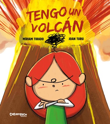 Tengo un volcn (lbum ilustrado)