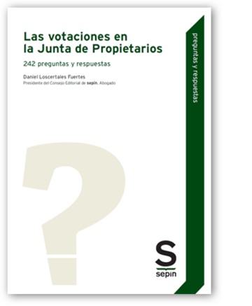 Las votaciones en la Junta de Propietarios. 242 preguntas y respuestas