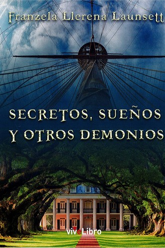 Secretos, sueos y otros demonios