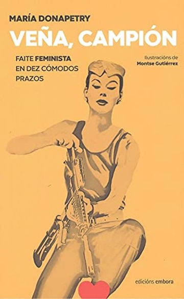 Vea , campin , faite feminista.