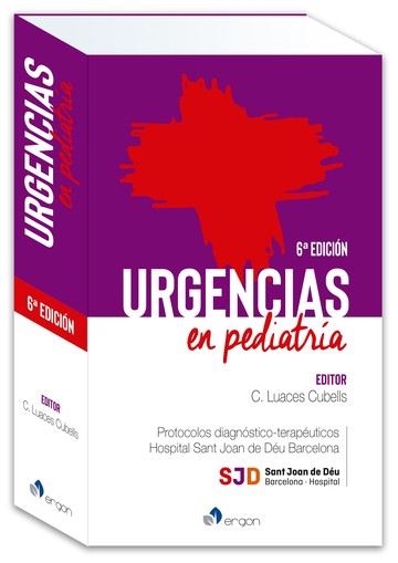 Urgencias en pediatra 6 Edicin. Protocolos diagnsticos-teraputicos Hospital Universitari San Joan de Du