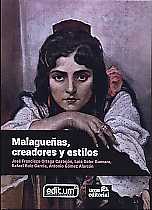Malagueas, Creadores y Estilos