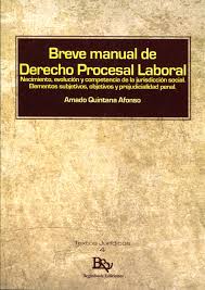 Breve manual de derecho procesal laboral