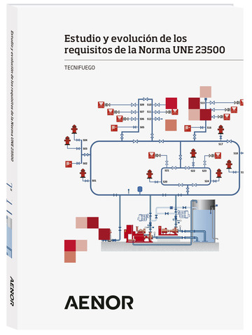 Estudio y evolucin de los requisitos de la Norma UNE 23500