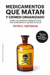 Medicamentos que matan y crimen organizado [8 edicin]
