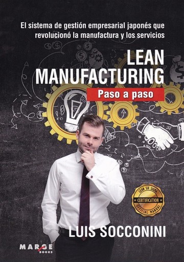Lean Manufacturing. Paso a Paso