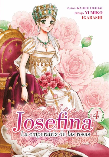 Josefina: la emperatriz de las rosas 04