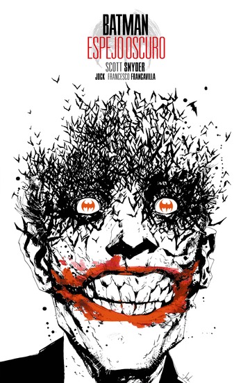 Batman: Espejo oscuro (Edicin Deluxe)
