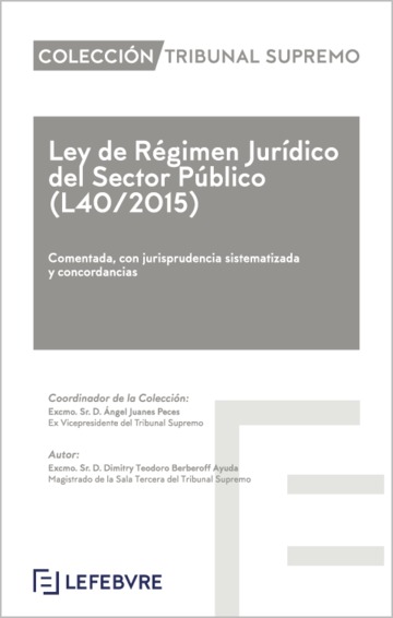 Ley 40/2015, de 1 de octubre, de Rgimen Jurdico del Sector Pblico