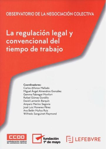 La regulacin legal y convencional del tiempo de trabajo 