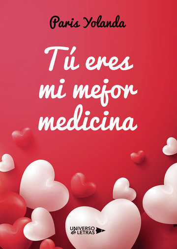 T eres mi mejor medicina